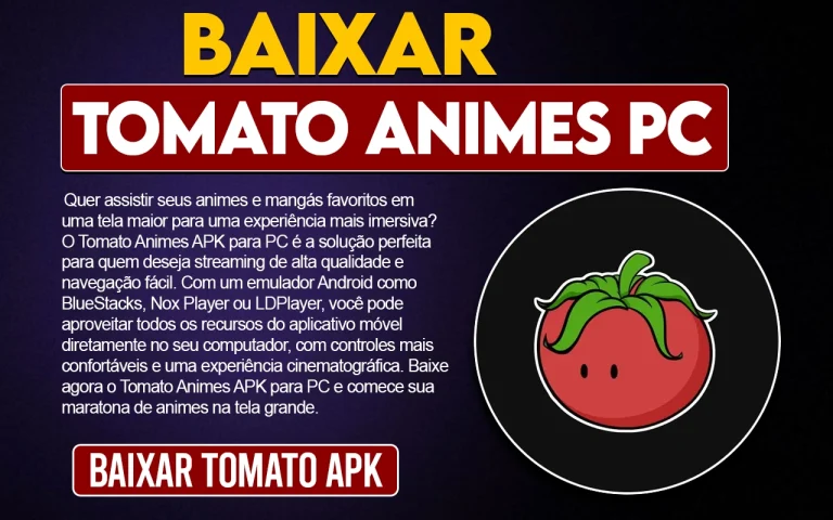 Tomato Animes APK para PC